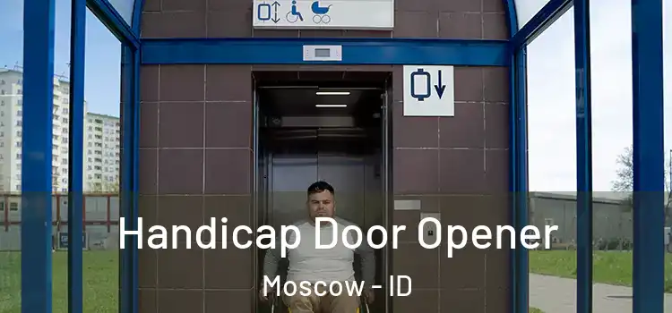 Handicap Door Opener Moscow - ID